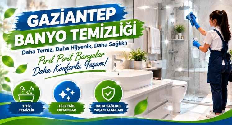 gaziantep banyo temizliği