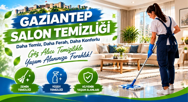 gaziantep salon temizliği