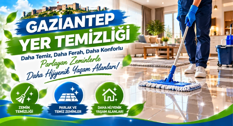 gaziantep yer temizliği